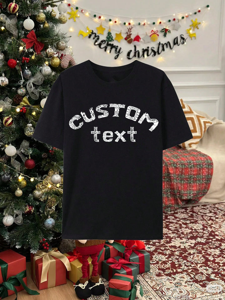 1 Set Of Customized Text, Customized Person's Name, Solid Color Breathable Short Sleeve, Can Be Customized Personalized Printed Funny T-Shirt Suitable For Christmas, Gifts, Festivals