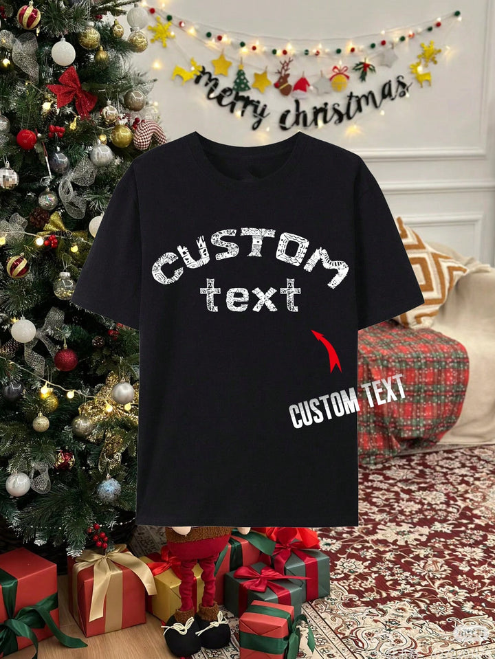 1 Set Of Customized Text, Customized Person's Name, Solid Color Breathable Short Sleeve, Can Be Customized Personalized Printed Funny T-Shirt Suitable For Christmas, Gifts, Festivals